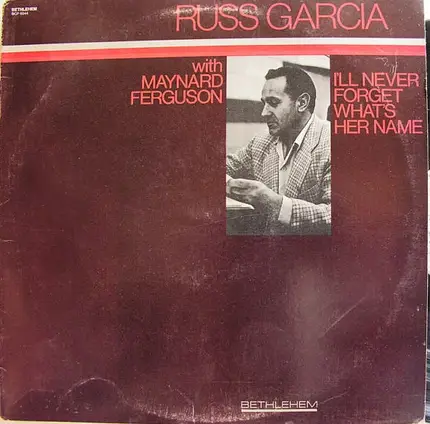 Russ Garcia, Russell Garcia - I'll Never Forget What's Her Name