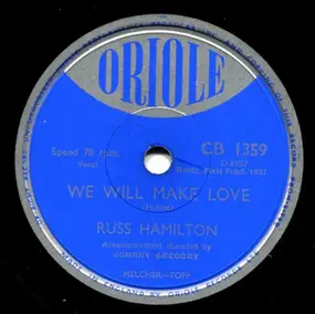 Russ Hamilton - We Will Make Love / Rainbow