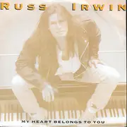 7inch Vinyl Single - Russ Irwin - My heart belongs to you