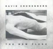 Russ Pay - The New Flesh - A Tribute To David Cronenberg