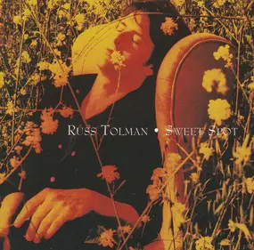 Russ Tolman - Sweet Spot