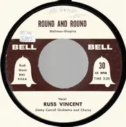 Russ Vincent / Ronnie Moss - Round And Round / Almost Paradise