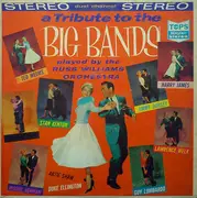 LP - Russ Williams Orchestra - A Tribute To The Big Bands - Yellow
