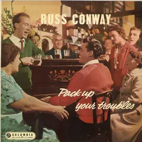 russ conway - Pack Up Your Troubles