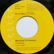 Russal's Men - Marching To Pretoria