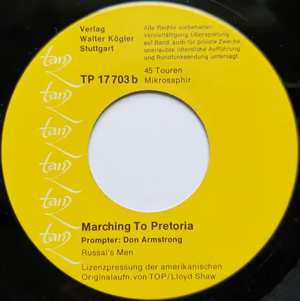 Russal's Men - Marching To Pretoria