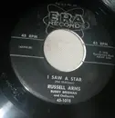 7inch Vinyl Single - Russell Arms , The Buddy Bregman Orchestra - I Saw A Star / Is There A Heaven
