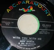 Russell Garcia And His Orchestra - With You With Me