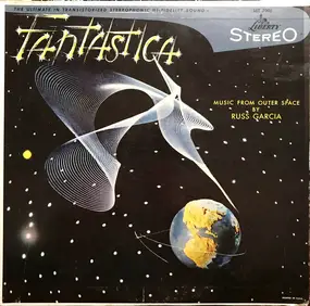 Russell Garcia - Fantastica - Music From Outer Space