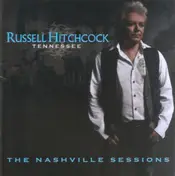 Russell Hitchcock - Tennessee: The Nashville Sessions