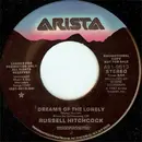 7inch Vinyl Single - Russell Hitchcock - Dreams Of The Lonely