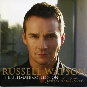Russell Watson - The Ultimate Collection Special Edition