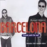 Russell Watson / Shaun Ryder - Barcelona