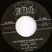 Russell Arms - Cinco Robles (Five Oaks) / The World Is Made Of Liza
