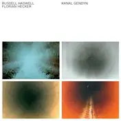 Russell Haswell - Kanal Gendyn