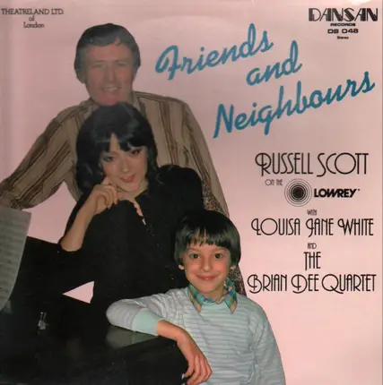 Russell Scott, Louisa Jane White - Friends and Neighbours
