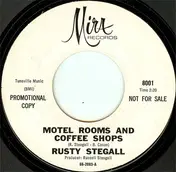 Rusty Stegall - Motel Rooms And Coffee Shops