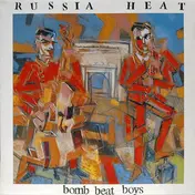 Russia Heat - Bomb Beat Boys