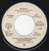 Russia - Who Do You Think You Are?