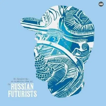 Russian Futurists - Me, Myself & Rye