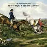 The Russian Futurists - Society the Weight's On..