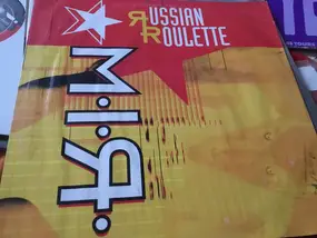 Russian Roulette - M.I.R.
