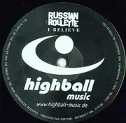 12'' - Russian Roulette - I Believe