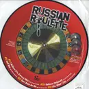 Picture Disc - Russian Roulette - Russian Roulette