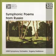 Rachmaninov / Lyapunov / Balakirev / Glazunov - Symphonic Poems From Russia