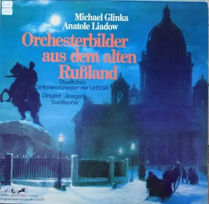 Russian State Symphony Orchestra - Orchesterbilder Aus Dem Alten Rußland