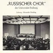 "Russischer Chor" Der Universität Freiburg