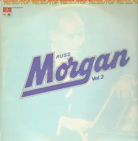 Russ Morgan - Russ Morgan Vol. 2