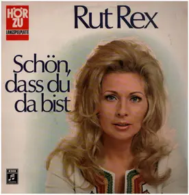 rut rex - Schön, dass du da bist