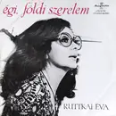 LP - Ruttkai Éva - Égi, Földi Szerelem