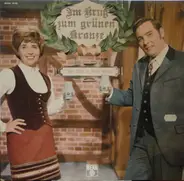 Ruth Mönch Und Willy Seiler - Im Krug Zum Grünen Kranze