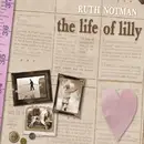 CD - Ruth Notman - The Life Of Lilly