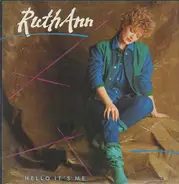 Ruth Ann - Hello It's Me