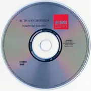 CD - Ruth Ann Swenson - Positively Golden (Coloratura Arias)