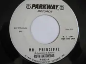 Ruth Batchelor - Mr. Principal * Lemon Drops, Lolly Pops And Double Bubble Gum