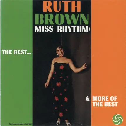 Ruth Brown - Miss Rhythm: The Rest...& More Of The Best