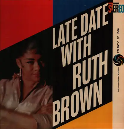 Ruth Brown - Late Date with Ruth Brown