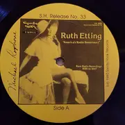 LP - Ruth Etting - 'America's Radio Sweetheart' Rare Radio Recordings 1930 To 1947