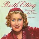 CD - Ruth Etting - Goodnight, My Love