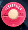 7inch Vinyl Single - Ruth Fischer , Will Brandes - Was Wär' Das Alles Ohne Dich