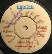 7inch Vinyl Single - Ruth Hatchett - Keep It Going