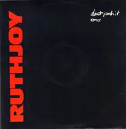 Ruth Joy - Don't Push It (Remix)