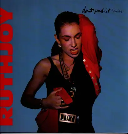 Ruth Joy - Don't Push It (Club / Dub)