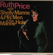 Ruth Price With Shelly Manne & His Men - At The Manne Hole