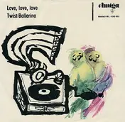 Volkmar Böhm - Love, Love, Love / Twist-Ballerina