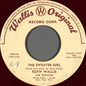 Ruth Wallis - The Sweater Girl / The Admiral's Daughter